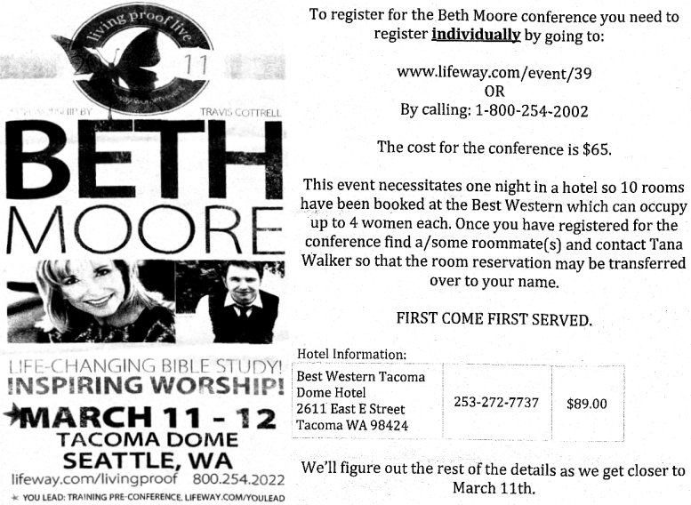 LifeWay Women Conference with Beth Moore - March 11-12, 2011
(Click to link to the LifeWay website...)