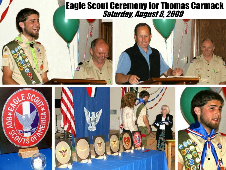Eagle Scout Ceremony - 8/8/09
( Click the photo collage to enlarge it. )